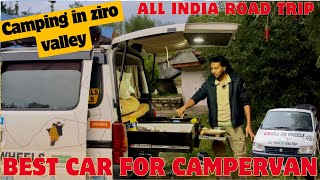 BEST CAR FOR CAMPER VAN  CAMPING IN ZIRO VALLEY  All india Road Trip [upl. by Pallaten]