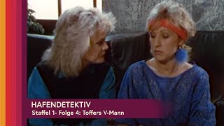 Hafendetektiv Staffel 1  Folge 4 Toffers VMann [upl. by Manella]