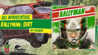 Rallyman DIRT unboxing Gli Apriscatole [upl. by Timoteo947]