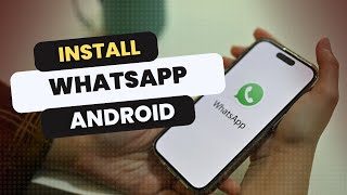 How to Install WhatsApp on Android [upl. by Leopoldeen]