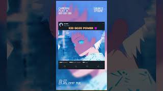 Kid Gojo Power😈🔥 Jujutsu kaisen gojosatoruedit gojovstoji shortsvideo viralvideo [upl. by Fitting816]