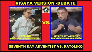 PROTESTANT VS KATOLIKO with the LEGEND DEBATER OF ROMAN CATHOLIC BRO SOC FERNANDEZVISAYA VERSION [upl. by Regina]