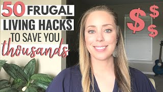 50 FRUGAL LIVING TIPS That Really Work  How we live frugally to SAVE MONEY [upl. by Ajan775]