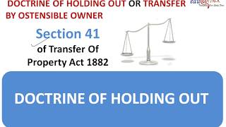 SECTION 41 DOCTRINE OF HOLDING OUT OR TRANSFER BY OSTENSIBLE OWNER TOPA 1882 [upl. by Niro]