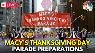 LIVE Macys Thanksgiving Day Parade Balloons  Preparations Begin in New York  Macys Parade N18G [upl. by Meredith]