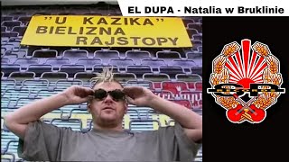 EL DUPA  Natalia w Bruklinie OFFICIAL VIDEO [upl. by Eltrym]