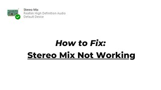 Fix Stereo Mix Not Working Or Picking Audio In Windows 10  2024 [upl. by Lellih]