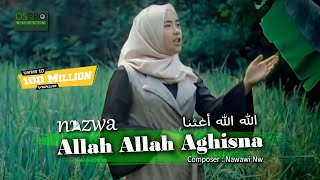 Allah Allah Aghisna الله الله أغثنا  Nazwa Maulidia Official Music Video [upl. by Oiceladni199]