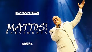 Mattos Nascimento  Ao Vivo DVD Completo  2009 [upl. by Nidnerb259]