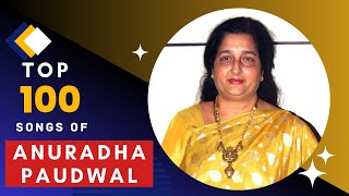 Top 100 Anuradha Paudwal Songs  Random Ranking  TOPicks [upl. by Nerrol984]