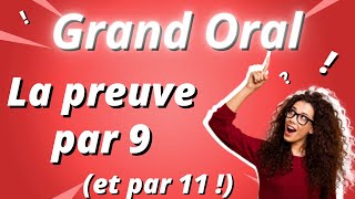 Grand Oral  la preuve par 9 [upl. by Moscow235]