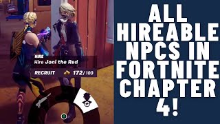 All hireable NPCs in Fortnite Chapter 4 [upl. by Airoled]