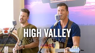 High Valley  Shes With Me Acoustic [upl. by Enilesoj774]