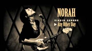 Norah Jones  Any Other Day  Virgin Sounds [upl. by Jephthah]