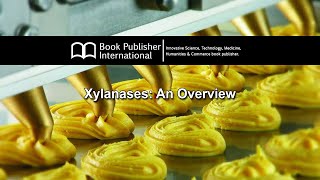 Xylanases An Overview [upl. by Remlap]