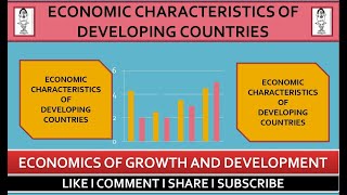 Economic Characteristics of Underdeveloped or Developing Countries [upl. by Ulda]