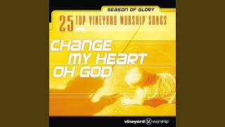 Change My Heart Oh God Live [upl. by Junna]