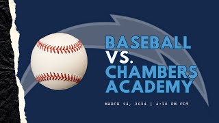 BASEBALL VS CHAMBERS ACADEMY [upl. by Ewnihc186]