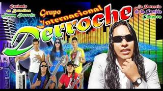 GRUPO DERROCHE DE TARIJA  MIX [upl. by Arette403]