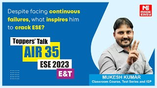 UPSC ESE 2023  EampT  AIR35  Mukesh Kumar  Toppers Talk  MADE EASY [upl. by Stephania]