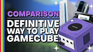 The Best Console to Play GameCube Games  GCN vs Wii vs Wii U [upl. by Themis]