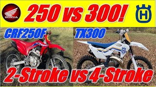 2022 Honda CRF250F vs 2023 Husky TX300 Back to Back [upl. by Christmas]