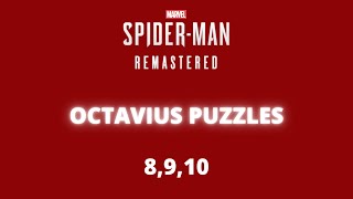 8 9 amp 10  OCTAVIUS PUZZLE SOLUTIONS  SPIDERMAN REMASTERED [upl. by Simpkins]