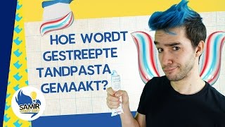 Hoe wordt gestreepte tandpasta gemaakt  Samir weet het [upl. by Erund121]