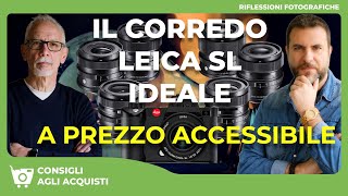 IL CORREDO LEICA SL IDEALE A PREZZO ACCESSIBILE [upl. by Cody]