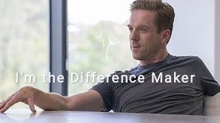 Bobby Axelrod Im the Difference Maker [upl. by Holleran]