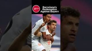 Barcelonas Redemption Against Bayern [upl. by Ahseekal695]