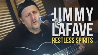 Jimmy LaFave quotRestless Spiritsquot [upl. by Herta]