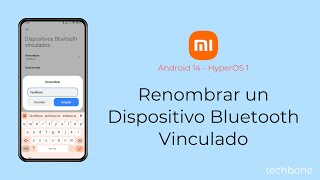 Renombrar un Dispositivo Bluetooth Vinculado  Xiaomi Android 14  HyperOS 1 [upl. by Aleedis]