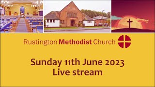 Rustington Methodist Church Service Live Stream 1162023 [upl. by Daiz72]