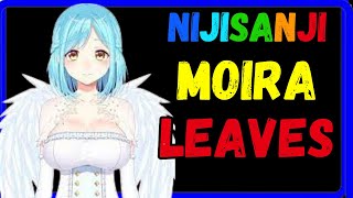 Nijisanji Moira leaves Lycoris Banned [upl. by Berfield922]