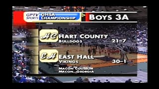 GHSA 3A Boys Final East Hall vs Hart County  March 7 2003 [upl. by Oelgnaed444]