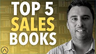 My Top 5 Favorite Sales Books of All Time [upl. by Kylila730]