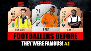 FOOTBALLERS Before They Were FAMOUS 😱😵 ft Pele Ronaldo Kante… etc [upl. by Peggy248]