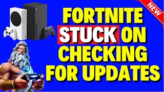 How to Fix Fortnite Stuck on Checking for Updates Xbox [upl. by Bazil]