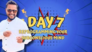 Transform Your Life How to Reprogram Your Subconscious Mind  Day 7 By Amit Alhat [upl. by Aihseyk]