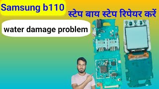 Samsung b110 water damage full repair step by stepपानी में गिरा डेड फोन को ठीक करें [upl. by Akeber287]