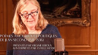 Poèmes amoureux et politiques de Jean Second 15111536 [upl. by Salomi]