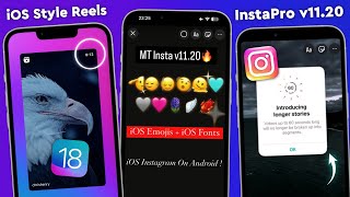 InstaPro v1120🚀  iOS 174 Emojis  iOS Fonts  Share Reels like IPHONE  InstaPro New Update [upl. by Myke852]