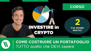 COME COSTRUIRE UN PORTAFOGLIO CRYPTO partendo da ZERO  CORSO come investire in crypto Ep 2 [upl. by Burrton]