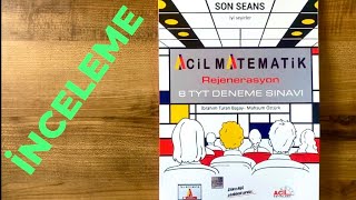 Acil Matematik Rejenerasyon 8 TYT Deneme Sınavı Son Seans İnceleme [upl. by Baelbeer82]