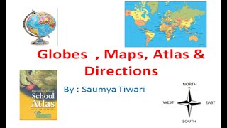 GlobeMapAtlas and Direction For Class 3 Kids [upl. by Oruam101]