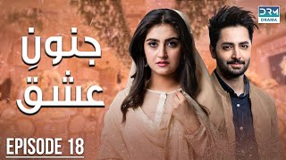 Pakistani Drama  Junoon e Ishq  Episode 18  Danish Taimoor amp Hiba Bukhari  CO1O danishtaimoor [upl. by Spiers]