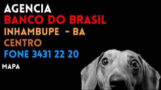 ✔ Agência BANCO DO BRASIL em INHAMBUPEBA CENTRO  Contato e endereço [upl. by Gerrard]