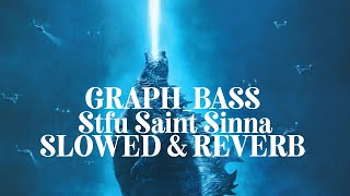 Song Stfu Saint Sinna slowed amp reverb [upl. by Barina702]