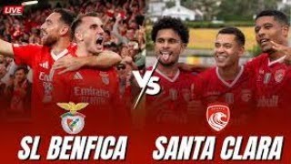 🔴BENFICA X SANTA CLARA  EM DIRETO [upl. by Kery]